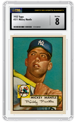 1952 Topps Mickey Mantle Card in CSG Holder